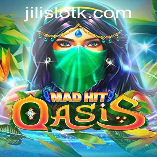 MadHitOasis: A Deep Dive into the Thrilling World of Jili Slot